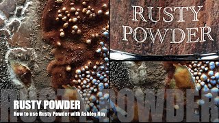 How to Use Rusty Powder EP1 [upl. by Aihsa]