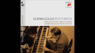 Bach French Suite No 3 in B minor BWV 814  Glenn Gould 432Hz [upl. by Anidnamra12]