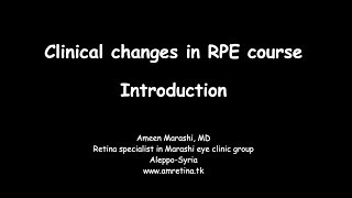 Clinical changes in RPE course  Introduction [upl. by Malynda188]