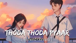 Thoda Thoda Pyaar 8D AUDIO  Thoda thoda pyaar full song  Siddharth malhotra  Neha sharma [upl. by Etteb62]