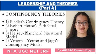 Leadership amp Theories 4  CONTINGENCY THEORIES of Leadership NTA UGC NET By AIR JRF Reema Nayyar [upl. by Ahtnamys]