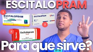 ESCITALOPRAM PARA QUE SIRVE  3 COSAS [upl. by Attenohs246]