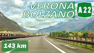 A22  VERONA  BOLZANO  Autostrada del Brennero [upl. by Bentlee]