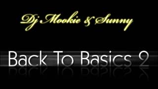 Dj Mookie amp Sunny  Aankh Maare Back To Basics II [upl. by Eisenhart]