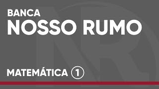 Matemática  Nosso Rumo  Parte 1 [upl. by Melan]