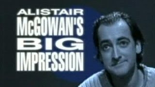 Alistair McGowans Big Impression  Series 03 Episode 01 [upl. by Adok]