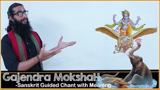 Learn Gajendra Moksha Stotram with Sanskrit Lyrics and Meaning [upl. by Creight]