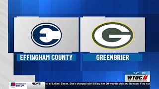 Effingham county vs Grrenbrier [upl. by Neurath]