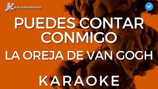 La Oreja de Van Gogh  Puedes contar conmigo Karaoke Instrumental y letra [upl. by Ferde]