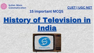 History of Television in India Part 1  Journalism and Mass Communication UGC Net CUET [upl. by Omissam]