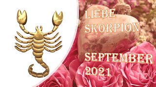 Taroskop Skorpion Liebe September 2021 [upl. by Westfall872]