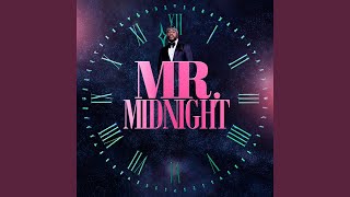 Mr Midnight [upl. by Atinahc]