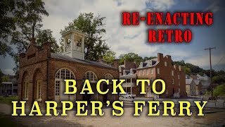 quotBack To Harpers Ferryquot National Park Service Historical Film [upl. by Linet40]