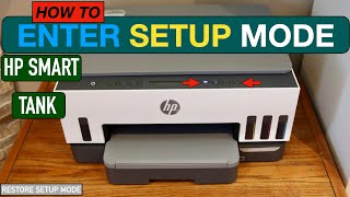 How To Restore Setup Mode on HP Smart Tank Printers [upl. by Gariepy]