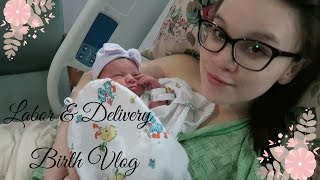 TEEN MOM LABOR amp DELIVERY  BIRTH VLOG [upl. by Fionna]