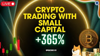 Crypto Series  Ep 01  Crypto Trading with just ₹1000 [upl. by Suiravat584]