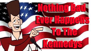 Nothing Bad Ever Happens To The Kennedys A JFK Clone High Character Analysis ShadeX [upl. by Alexandros]