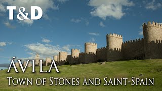 Ávila  Town of Stones and Saints  Tourism In Spain  Travel amp Discover [upl. by Owain]