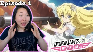 Oh Dayum Combatants Will Be Dispatched Episode 1 Live Timer Reaction amp Discussion [upl. by Libyc]