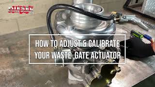 How to Calibrate and Adjust the Wastegate Actuator on your Turbo [upl. by Gotthelf]