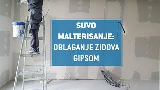 Suvo malterisanje Kako se zidovi oblažu gipsom [upl. by Enaenaj]