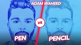 Adam WaheedHand DrawingPen vs PenciI [upl. by Eseilenna]