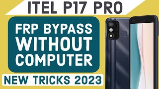 ITEL P17 PRO FRP BYPASS  ITEL A27 P551W HOW TO REMOVE GOOGLE ACCOUNT SCREEN LOCK WITHOUT COMPUTER [upl. by Derf608]