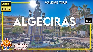 ALGECIRAS  4K HDR Walking Virtual Tour Spain 2023 [upl. by Aihsrop947]