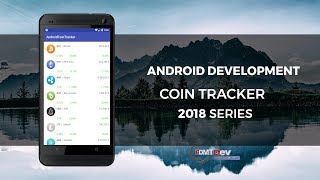 Android Development Tutorial  Cryptocurrency Tracker [upl. by Denice217]