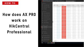 Howto  How does AX PRO work on HikCentral Professional [upl. by Naryt]