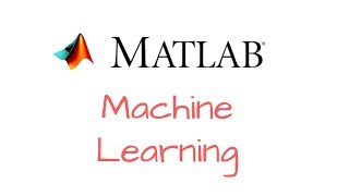 Introduction to Machine Learning with MATLAB [upl. by Cowen]