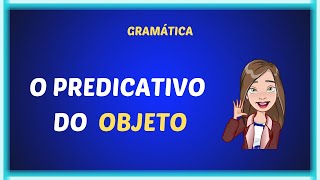 O predicativo do objeto [upl. by Fox]