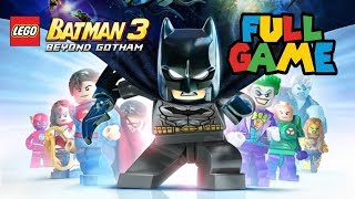 LEGO BATMAN 3 BEYOND GOTHAM FULL GAME WALKTHROUGH 1080P HD [upl. by Petronella]