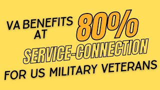 VA Benefits You’re Entitled To At 80 ServiceConnection [upl. by Coh]