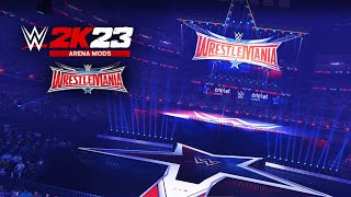 WRESTLEMANIA 32 FOR WWE 2K23  ARENA MODS [upl. by Seamus]