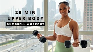 20 min Upper Body Dumbbell Workout Strength amp Tone🔥 [upl. by Ivers475]