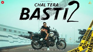 SAEMY  CHAL TERA BASTI 2  OFFICIAL MUSIC VIDEO [upl. by Guerin732]