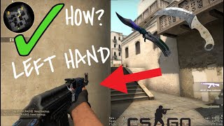 CSGO How To Hold Your Gun In The Left hand [upl. by Renick337]