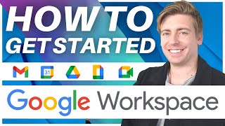 Google Workspace Tutorial for Small Business  Essential Guide for Beginners [upl. by Cornel]