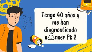 Historia Forocoches  Tengo 40 años y me acaban de diagnosticar cancer de colon  Pt 2 [upl. by Alboran]