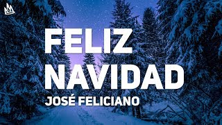 José Feliciano  Feliz Navidad Letra  Lyrics [upl. by Imaj]