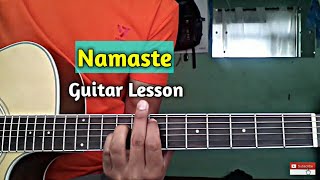 Namaste  Guitar lesson  Cobweb [upl. by Yclek933]