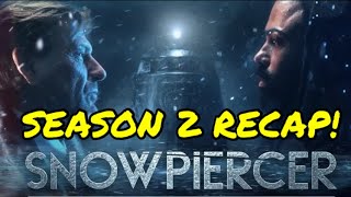 Snowpiercer Season 2 Recap [upl. by Allecram119]