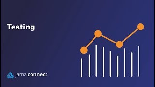 Getting Started with Jama Connect Testing [upl. by Benetta639]