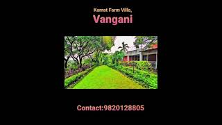 Kamat Farm Villa vangani [upl. by Anitnas]