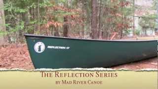 Mad River Canoe Reflection Series [upl. by Einnaf]