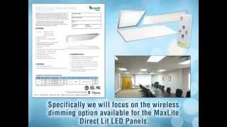 MaxLite Direct Lit LED Panels Wireless Remote Dimming  Product Video [upl. by Towny519]