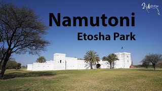 Namutoni Resort Etosha National Park Namibia Detailed tour [upl. by Nhar]