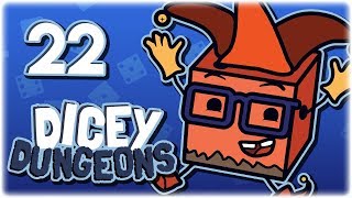 Lets Play Dicey Dungeons  Not Just a Jester Episode  Part 22  Full Release Gameplay PC HD [upl. by Attiuqihc155]