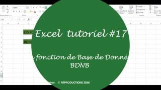 EXCEL Tuto17 la fonction BDNB [upl. by Nohpets]